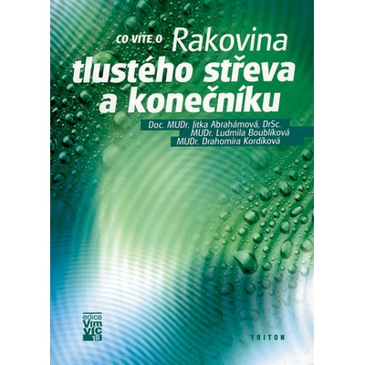 Rakovina tlustého střeva a konečníku -