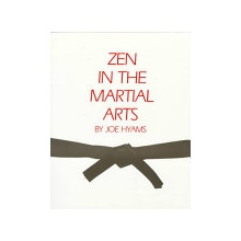 Zen in the Martial Arts - J. Hyams