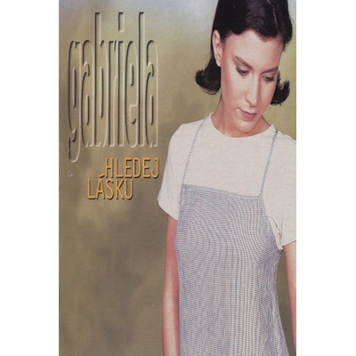 GABRIELA - HLEDEJ LASKU