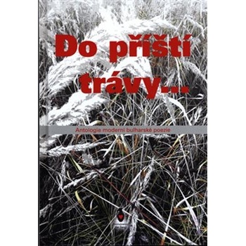 Do příští trávy