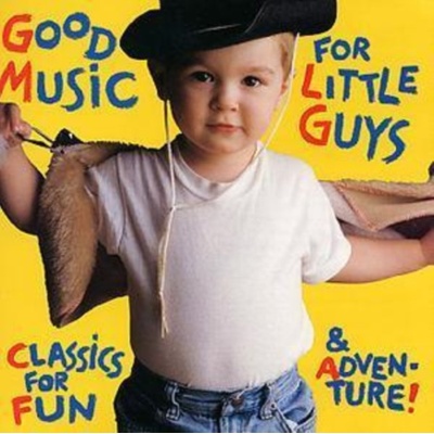 Various - Good Music For Little Guy
