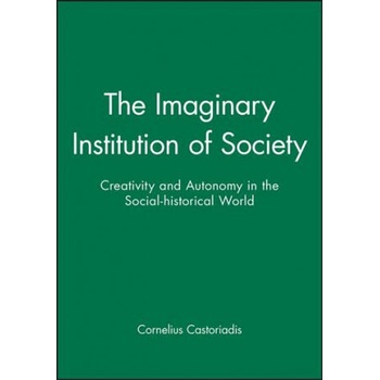 Image 1 of Imaginary Institution of Society | Cornelius Castoriadis