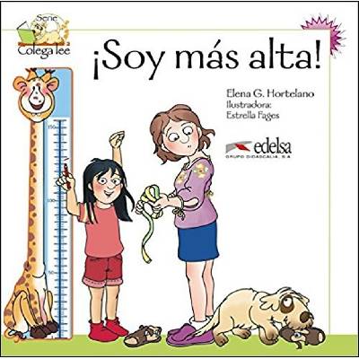 COLEGA 2 Soy más alta!