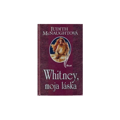 Whitney, moja láska