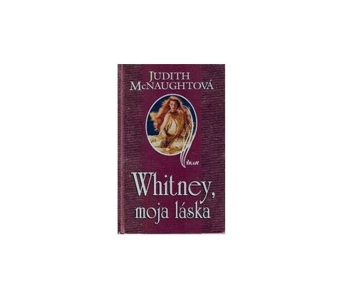 Whitney, moja láska