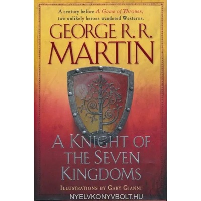 A Knight of the Seven Kingdoms | George R. R. Martin, Gary Gianni