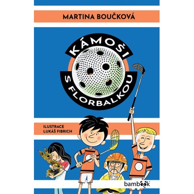 Kámoši s florbalkou