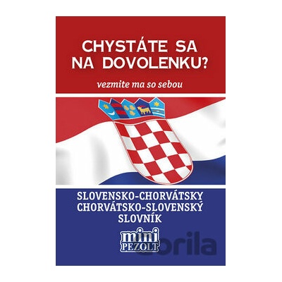 Slovensko-chorvátsky chorvátsko-slovenský slovník