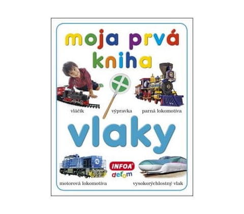 Moja prvá kniha vlaky