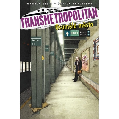 Transmetropolitan 4 - Osamělé město
