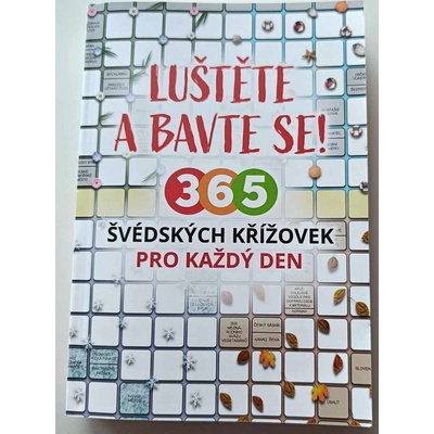 Luštěte a bavte se!