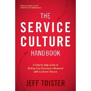 Service Culture Handbook | Jeff Toister (ISBN: 9780692842003)
