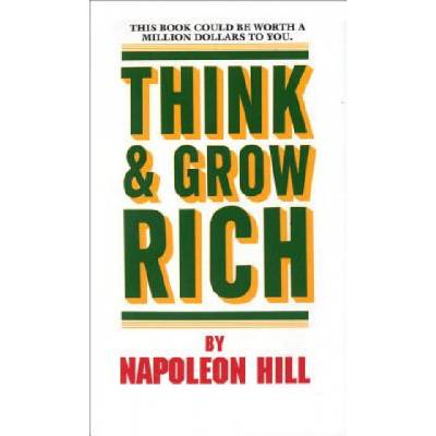 Think and Grow Rich