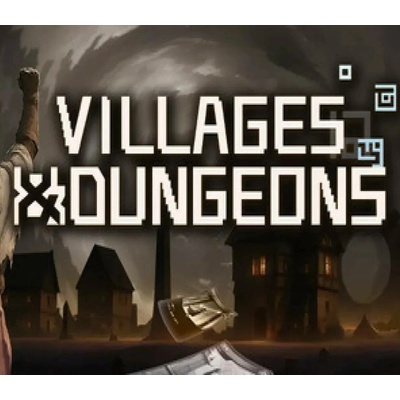 Villages & Dungeons