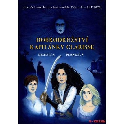 Dobrodružství kapitánky Clarisse