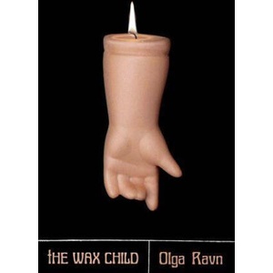 The Wax Child (ISBN: 9780811240871)