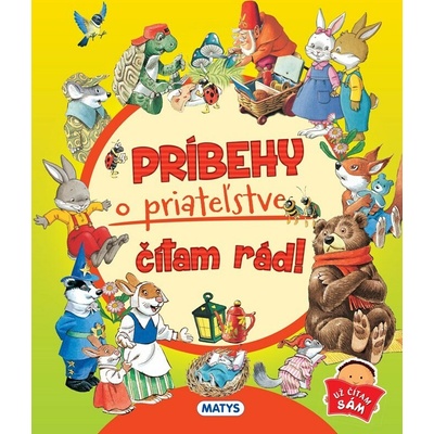 Príbehy o priateľstve čítam rád!