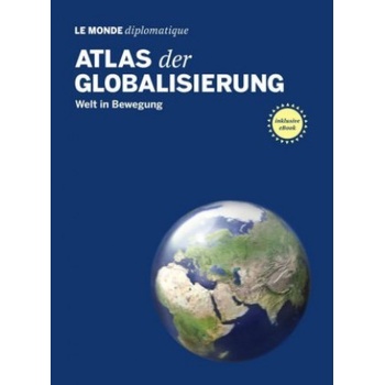 Atlas der Globalisierung | Stefan Mahlke