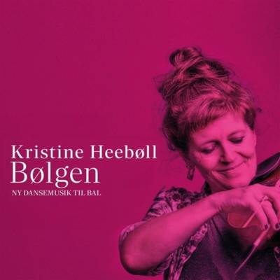 Kristine Heebøll - Bolgen CD