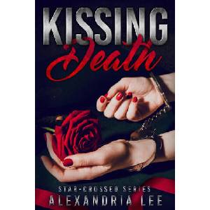 Kissing Death | Alexandria Lee (ISBN: 9798869274052)