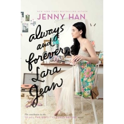 Always and Forever, Lara Jean Han JennyPaperback