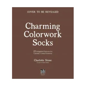 Charming Colorwork Socks (ISBN: 9781645676805)