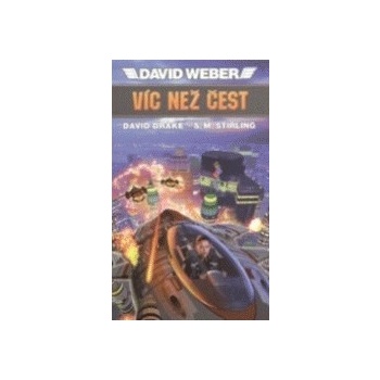 Víc než čest - David Weber