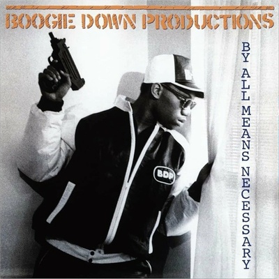 Boogie Down Productions - BY ALL MEANS NECESSARY LP