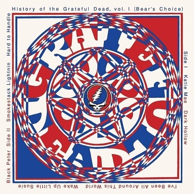 The Grateful Dead - History Of The Grateful Dead, Volume One (Bear's Choice ) (Anniversary) (Remastered) (180 g) (LP) (0603497835492)