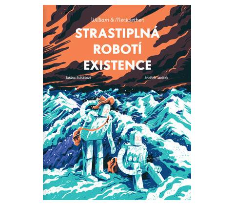 Strastiplná robotí existence
