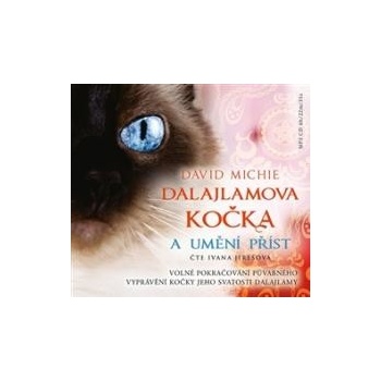 Dalajlamova kočka a umění příst David Michie CZ Médium CD