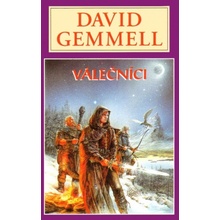 Válečníci - David Gemmell