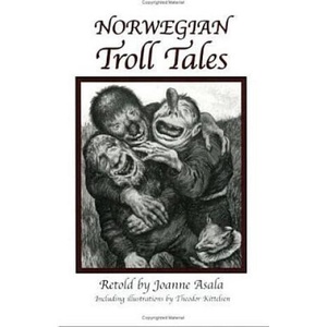 Norwegian Troll Tales | Theodor Kittelsen, Diane Heusinkveld (ISBN: 9781932043105)