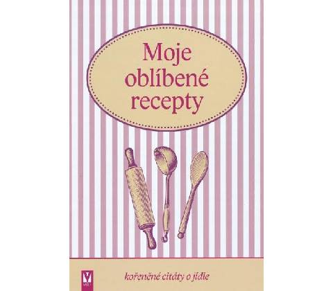 Moje oblíbené recepty