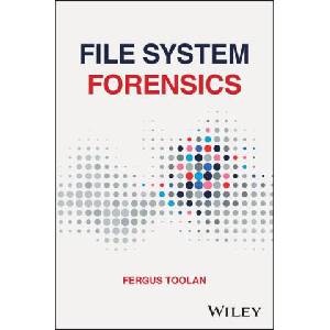 File System Forensics | Toolan, Fergus (ISBN: 9781394289790)