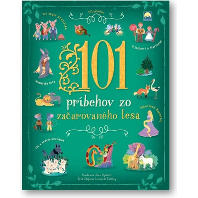 101 príbehov zo začarovaného lesa