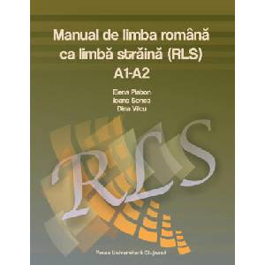 Manual de limba română ca limbă străină, nivel A1-A2 (ISBN: 9786063704857)