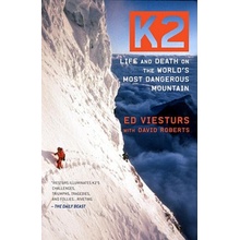 K 2: Life and Death on the World's Most Dangerous Mountain Viesturs EdPaperback