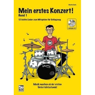 Mein erstes Konzert!, für Schlagzeug, m. 1 Mitspiel--CD
