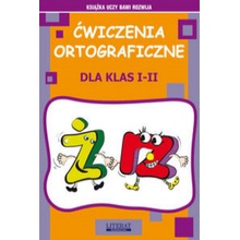 Ćwiczenia ortograficzne dla klas I-II. Ż - RZ