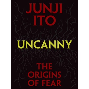 Uncanny: The Origins of Fear (ISBN: 9781974747306)