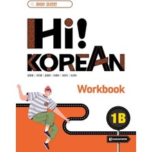 Hi! KOREAN 1B (WORKBOOK)
