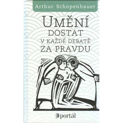 Umění dostat v každé debatě za pravdu