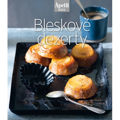 Bleskové dezerty Edice Apetit