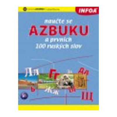 Naučte se azbuku a prvních 100 ruských slov