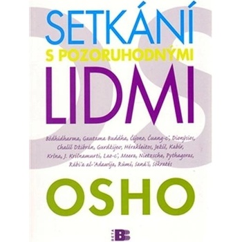 Setkání s pozoruhodnými lidmi