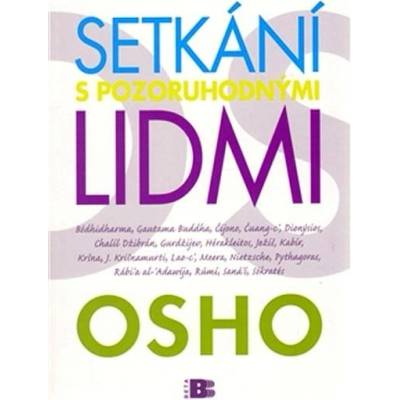 Setkání s pozoruhodnými lidmi