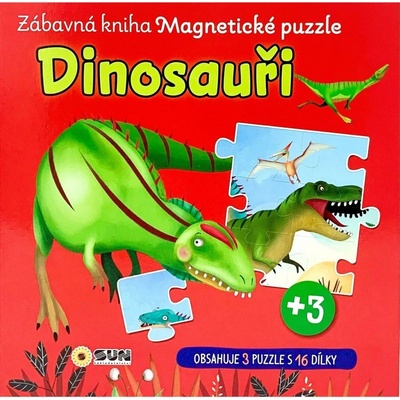 Zábavná magnetická kniha Dinosauři - čti a skládej NAKLADATELSTVÍ SUN s.r.o.