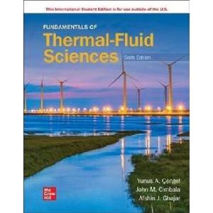 ISE Fundamentals of Thermal-Fluid Sciences (ISBN: 9781260597585)