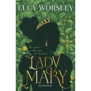 Lady Mary | WORSLEY LUCY (ISBN: 9781408869444)